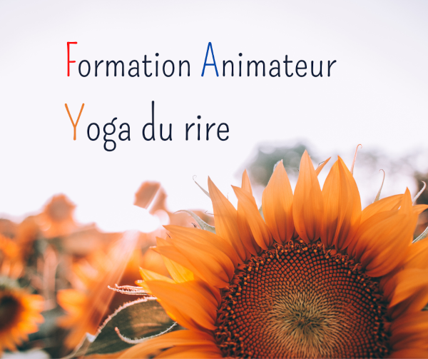 Formation animateur Yoga du rire Fleur de Tournesol