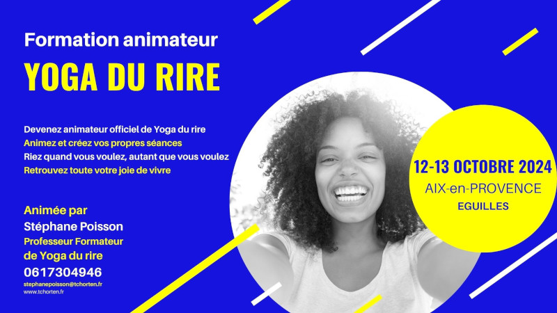 Formation animateur Yoga du rire à Eguilles 12 et 13 octobre 2024