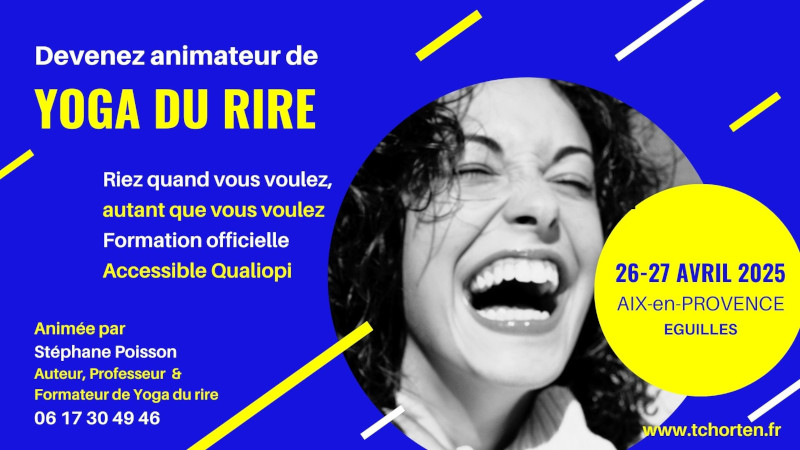 Formation animateur Yoga du rire 26 et 27 avril 2025 à Eguilles - Aix-en-Provence